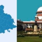 सुप्रीम कोर्ट का तेलंगाना सरकार की मांग ठुकराई