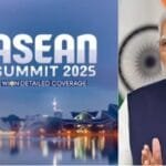 आसियान समिट 2025 भारत साझेदारी पीएम मोदी