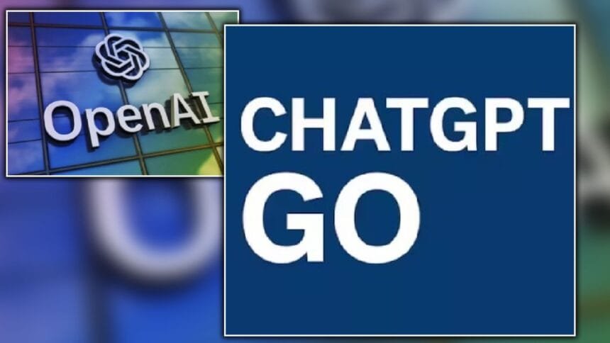 ChatGPT Go अब पूरे एक साल तक फ्री