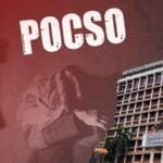 केरल POCSO कोर्ट 180 साल सजा मामला