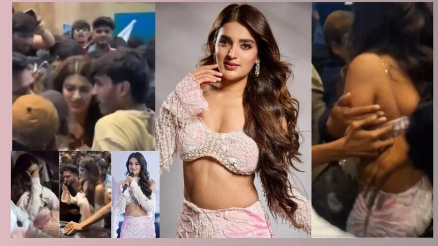 निधि अग्रवाल से जबरन छूने की कोशिश,
